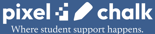 Pixel & Chalk — Where student support happens